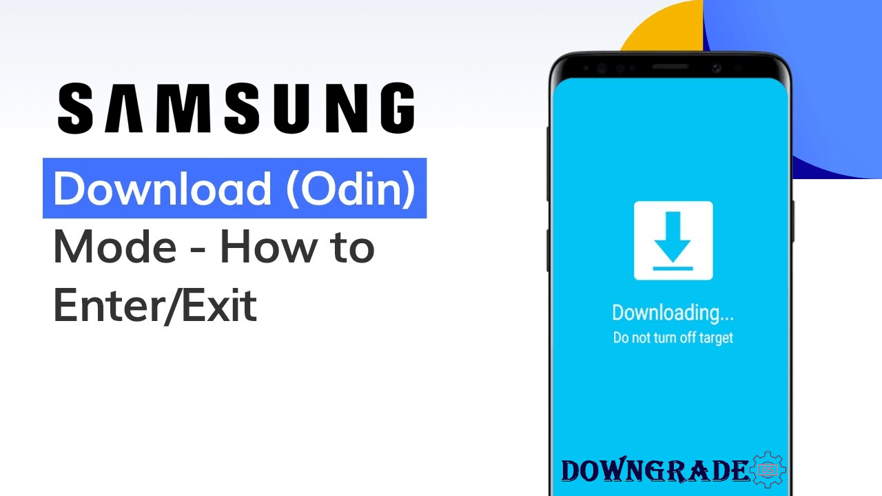 How to Boot into Samsung Download Mode